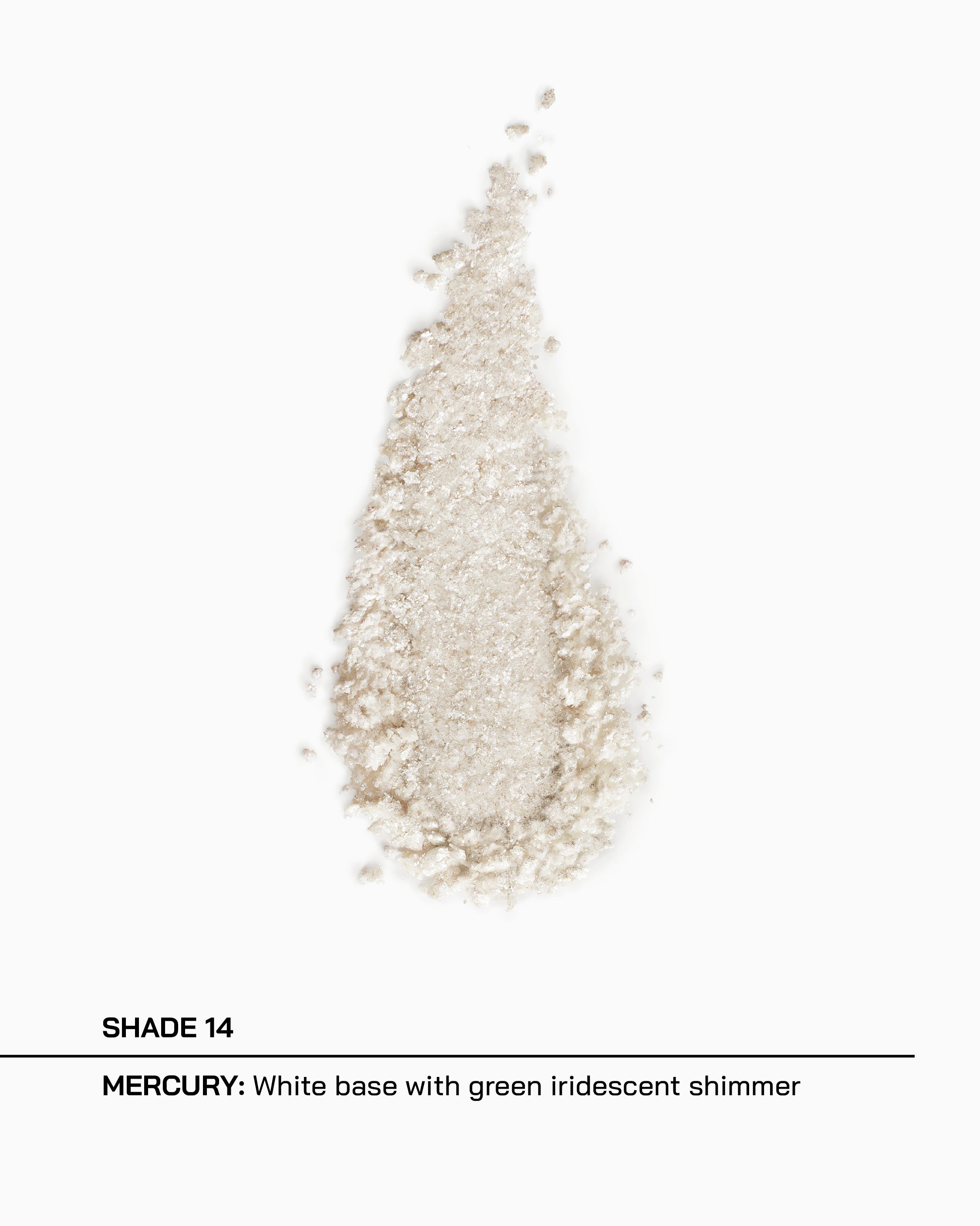 Shade 14, Mercury, green iridescent loose shimmer
